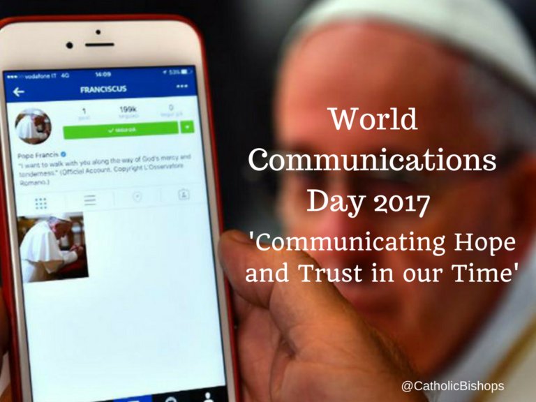 Message from Pope Francis for World Communications Day 2017