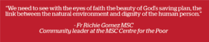 MSC Missions, Missionaries of the Sacred Heart, MSC Summer Appeal 2019, MSC Centre for the Poor Philippines, missionary work in the Philippines, missionary work in Caraga, education in the Philippines, education in Caraga, missionary work in Butuan, education in Butuan, self-sufficiency in the Philippines